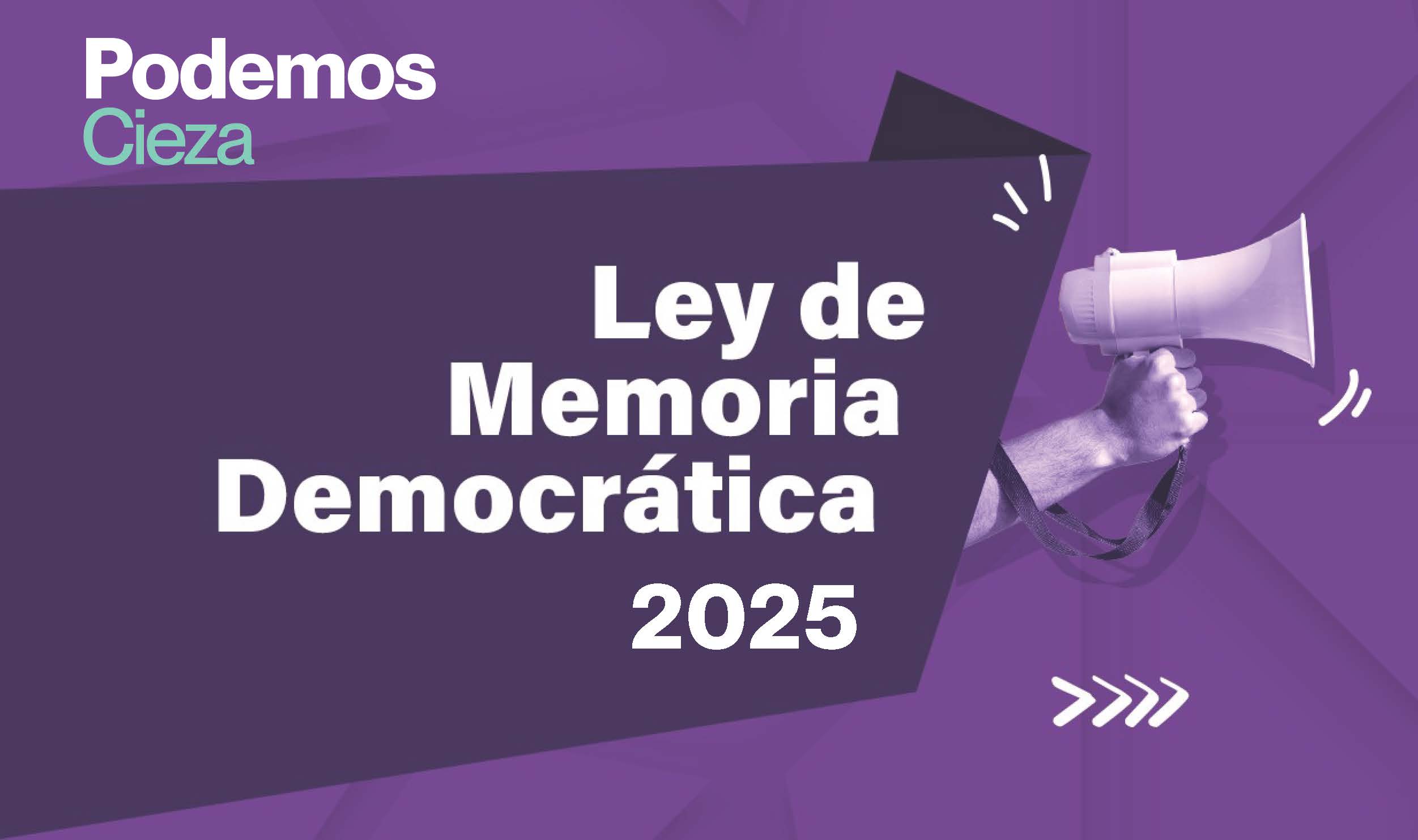 Imagen Nota de prensa de Podemos Cieza. Ley Memoria Democrtica. 21.03.2025
